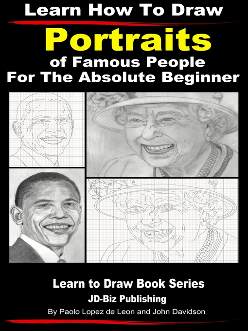 Title details for Learn How to Draw Portraits of Famous People in Pencil For the Absolute Beginner by Paolo Lopez de Leon - Wait list